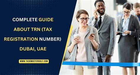 trn ver|Federal Tax Authority United Arab Emirates.